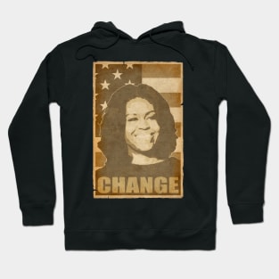 Michelle Obama Change Hoodie